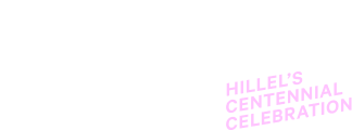 Here’s to 100: Hillel’s Centennial Celebration on April 15, 2024